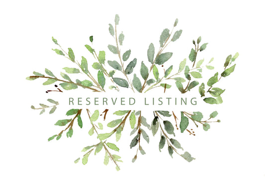 Reserved Listing - Barbara